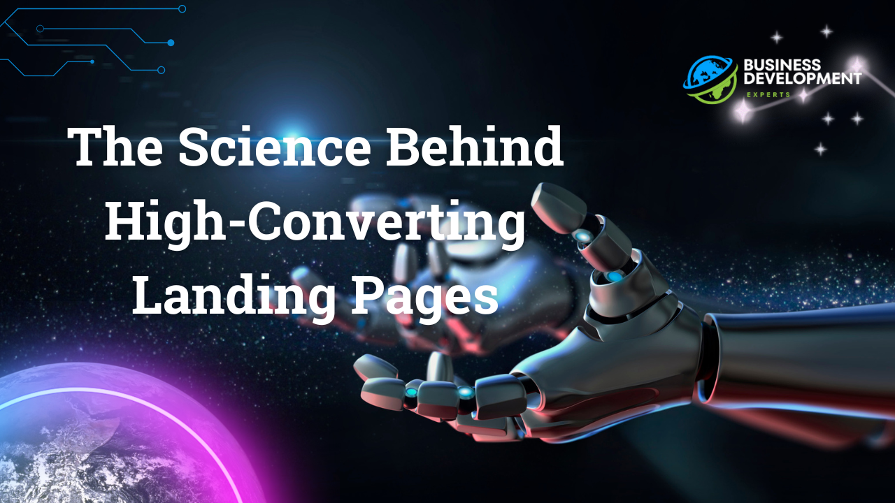 The Science Behind High-Converting Landing Pages