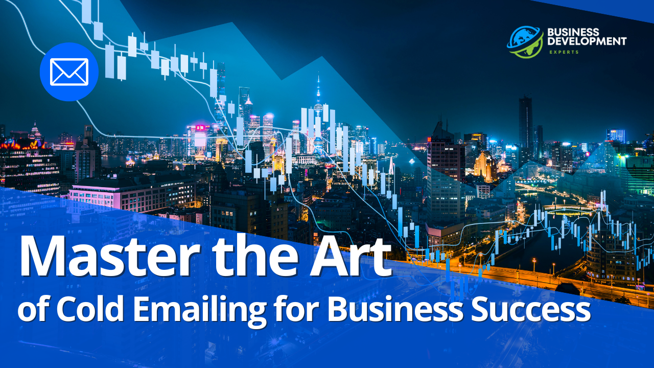 Master the Art of Cold Emailing for Business Success
